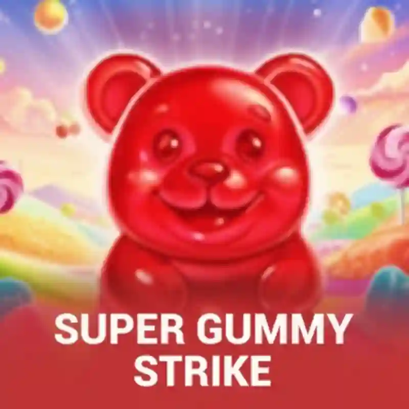 Super Gummy Strike
